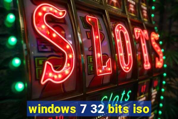 windows 7 32 bits iso